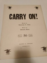 Original WWI Great War Sheet Music, Carry On! 1918 - $12.00