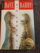 Big Trouble by Dave Barry (1999, Hardcover) - £3.94 GBP