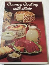 Country Cooking with Flair Roberson CA Milk Advisory Board VTG Spiral HC... - £5.35 GBP