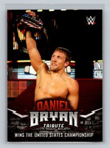 Daniel Bryan #4 2017 Topps WWE Road To Wrestlemania WWE Daniel Bryan Tribute - £1.57 GBP