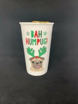 TMD Pug “Bah Humbug” Christmas Coffee Cup - $15.00