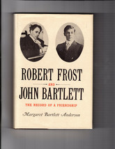 Robert Frost &amp; John Bartlett First Edition Hardcover Dj Poetry Friends Letters - £14.45 GBP