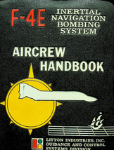Air Crew Handbook in Ring Binder - F-4E - Navigation Bombing System - Pr... - £256.73 GBP