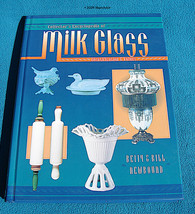 Collector&#39;s Encyclopedia of Milk Glass: Identification &amp; Values, Newbound - £5.46 GBP
