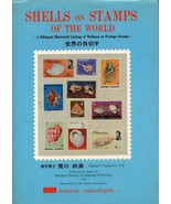 Shells on Stamps of the World a Bilingual Illustrated Catalog Topical Ph... - $479.23 MXN