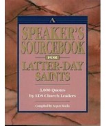Speaker&#39;s Sourcebook for LDS 3,000 Quotes PB - £4.67 GBP