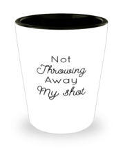 Shot Glass Tequila Party Funny Not Throwing My Shot  - £15.77 GBP
