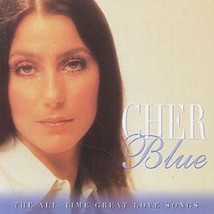 Cher : Blue - All Time Great Love Songs CD (2003) Pre-Owned - £11.75 GBP