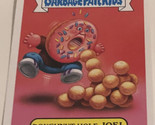 Doughnut Hole Joe Garbage Pail Kids trading card 2021 - $1.97