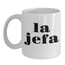 La Jefa Mug Spanish Boss Lady Babe Latina Strong Woman Gift For Women Mom Coffee - £15.38 GBP