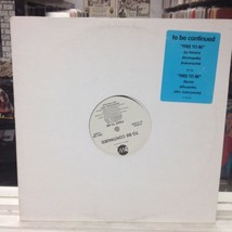 [SOUL/FUNK]~NM 12&quot;~TO BE CONTINUED~Free To Be~{x6 Mixes]~{1993 EASTWEST ... - £6.16 GBP