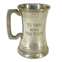 Vintage Beer Stein Trophy Engraved 25 Years With The Tiger Sheffield Pew... - £22.51 GBP