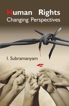 Human Rights Changing Perpectives [Hardcover] - £24.21 GBP