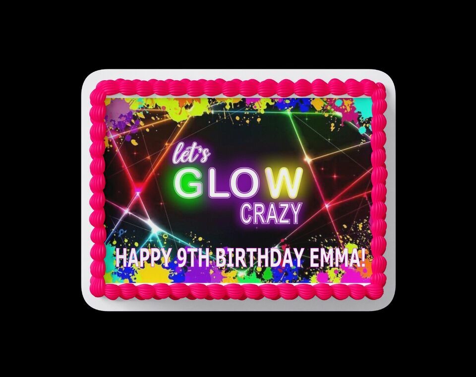 Let&#39;s Glow Custom Edible Birthday Cake Topper/ Peel like a sticker - $9.89
