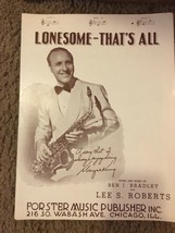 Lonesome- Thats All By Ben. J. Bradley Vintage Sheet Music Rare Find - £132.00 GBP