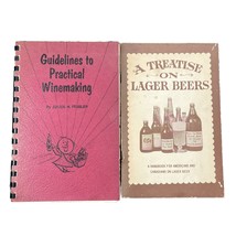 Home Brewing Lot–Guidelines to Practical Winemaking &amp; A Treatise on Lage... - $23.75