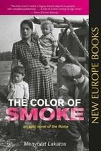 The Color of Smoke: A Novel of Roma gypsies menyhert lakatos - £14.36 GBP
