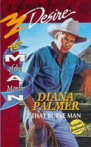 That Burke Man (Man Of The Month) (Silhouette Desire) Diana Palmer - £2.34 GBP