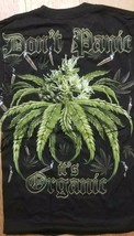 Don&#39;t Panic It&#39;s Organic Marijauna Ganja Mens T Shirt Leaf High Times NEW  - $14.95