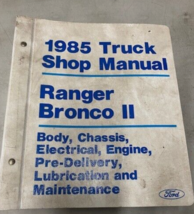 1985 FORD RANGER BRONCO II TRUCK Service Shop Repair Manual OEM Binder - $39.99