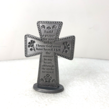 Camco Pewter Metal 3&quot; Cross I Said A Prayer Religious Figurine Statue - $14.95