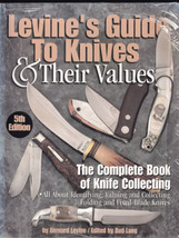 Bernard Levine 2001 Levine&#39;s Guide to Knives &amp; Their Values 5th Edition PB - $70.00