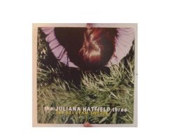 The Juliana Hatfield Three Poster Become What You Are - £23.83 GBP