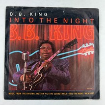 B.B. King – Into The Night 45RPM Single Record 7&quot; Vinyl Single 45 RPM - £11.62 GBP