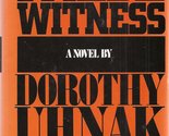 False Witness Uhnak, Dorothy - $2.93