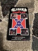 Alabama in Concert (VHS, 1991, Collector’s Edition) No Stickers Rebel Co... - $9.99