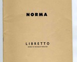 NORMA Metropolitan Opera Schirmer&#39;s Collection Opera Librettos Vincenzo ... - $24.72