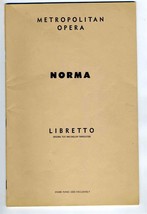 NORMA Metropolitan Opera Schirmer&#39;s Collection Opera Librettos Vincenzo Bellini - £19.53 GBP