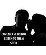 50-200X FULL COVEN DO NOT LISTEN TO THEM STOP INFLUENCE EXTREME MAGICK C... - $77.77+