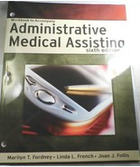 Administrative Medical Assisting by Joan J. Follis, Fordney French Staff... - £10.62 GBP