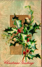 Frosted Holly and Mistletoe Christmas Greetings Embossed 1910s DB Postcard - £3.05 GBP