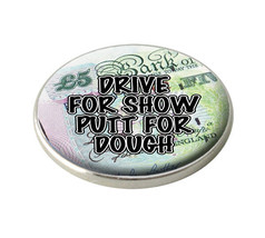 Asbri &quot; Drive For Show Putt For Dough &quot; Golf Ball Marker - £2.91 GBP