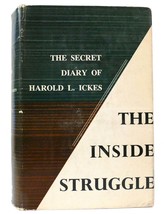 Harold L. Ickes The Secret Diary Of Harold L. Ickes Vol. Ii The Inside Struggle - £65.09 GBP