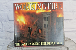 Working fire: The San Francisco Fire Department by Hall, George - £15.34 GBP