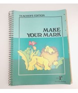 Make Your Mark Teacher&#39;s Edition RARE Textbook 1980 - £155.80 GBP