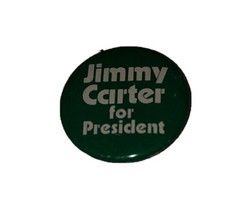 Jimmy Carter For President Green Small Pin Button W/ White Lettering - $6.80