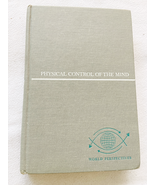 (First Edition) 1969 HC Physical control of the mind: Toward a psychociv... - $3,680.46 MXN