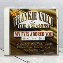 Frankie Valli &amp; The Four Seasons My Eyes Adored You and Other Hits (CD) - £6.22 GBP