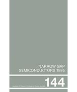 Narrow Gap Semiconductors 1995: Proceedings of the Seventh International... - £117.08 GBP
