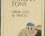 Taverna Tony Menu Greek Eats &amp; Sweets Malibu California  - $17.87