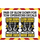 Window Decals - Slow Down Tow Operators Decal Pair - £7.78 GBP