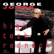 George Jones (2) - High-Tech Redneck (CD, Album, Club) (Very Good Plus (VG+)) - £2.41 GBP
