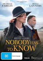 Nobody Has to Know DVD | Michelle Fairley, Bouli Lanners | Region 4 - $17.16