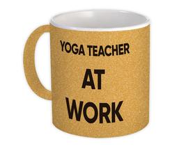 YOGA TEACHER At Work : Gift Mug Job Profession Office Coworker Christmas - £12.74 GBP