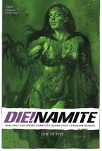 Die!Namite #1 13 Copy Parillo Dressed Gangrene Green Tint  (Dynamite 2020) - £9.04 GBP