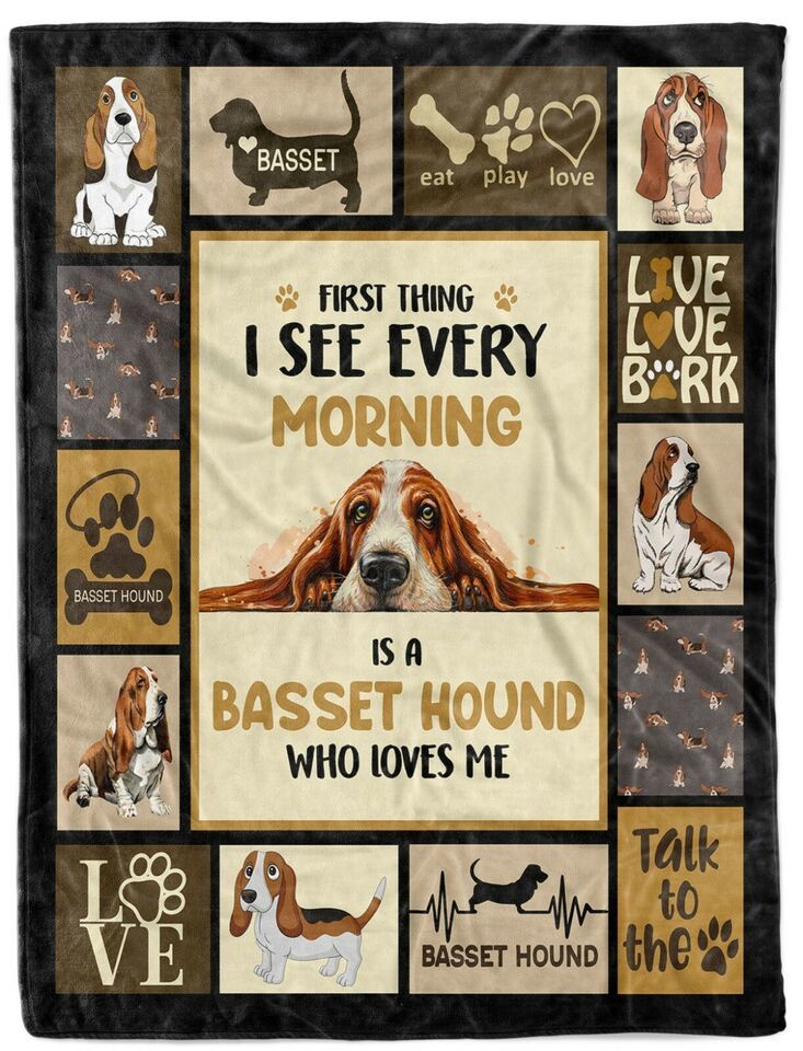 First Thing I See Every Morning Is A Basset Hound Blanket Dog Pet Lover Blankets